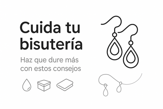 Cómo hacer que tus piezas de bisutería duren más